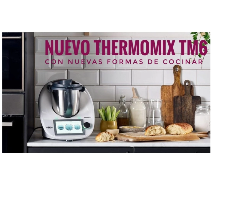 YA ESTÁ AQUÁ EL NUEVO Thermomix TM6!!!
