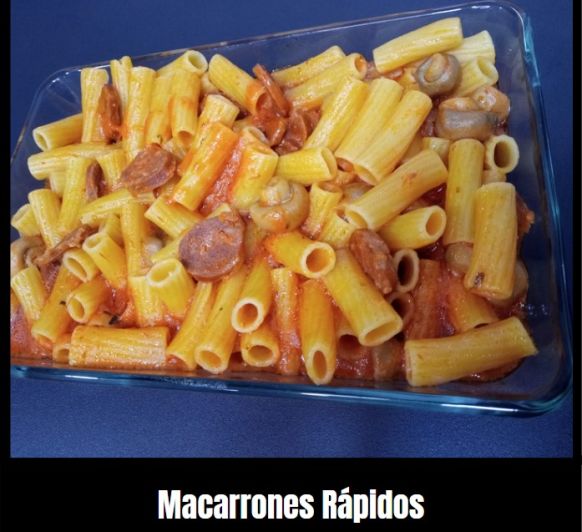 MACARRONES RÁPIDOS