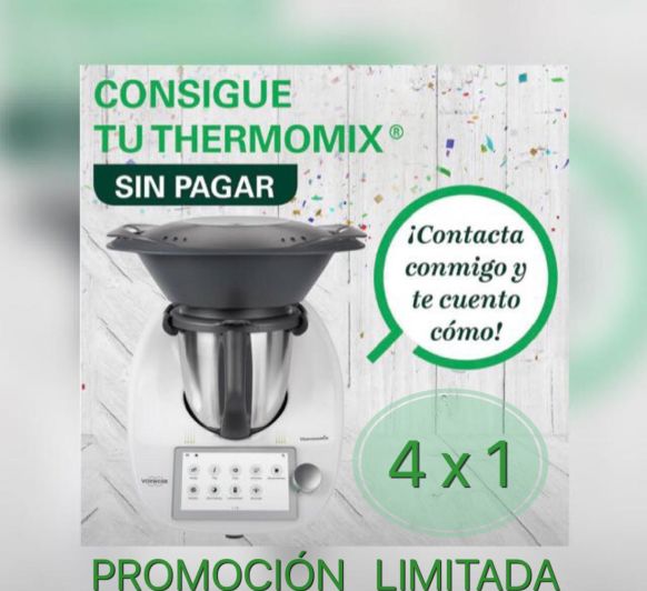 Thermomix® SIN PAGAR!!! (4x1)
