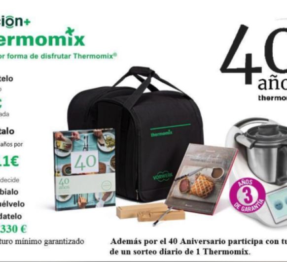 EDICIÓN 40 ANIVERSARIO Thermomix® .